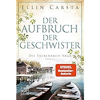Der Aufbruch der Geschwister (Die Falkenbach-Saga 9) (German Edition)