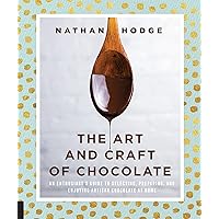 The Art and Craft of Chocolate: An Enthusiast's Guide to Selecting, Preparing, and Enjoying Artisan Chocolate at Home The Art and Craft of Chocolate: An Enthusiast's Guide to Selecting, Preparing, and Enjoying Artisan Chocolate at Home Kindle Flexibound
