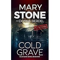 Cold Grave (Ellie Kline Psychological Thriller Series Book 5) Cold Grave (Ellie Kline Psychological Thriller Series Book 5) Kindle Paperback