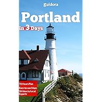 Portland, Maine in 3 Days (Travel Guide 2023): A 72 Hours Perfect Plan with the Best Things to Do in Portland: Where to stay, what to see, where to go ... includes online maps with the best spots. Portland, Maine in 3 Days (Travel Guide 2023): A 72 Hours Perfect Plan with the Best Things to Do in Portland: Where to stay, what to see, where to go ... includes online maps with the best spots. Kindle