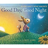 Good Day, Good Night Board Book Good Day, Good Night Board Book Board book