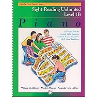 Alfred's Basic Piano Library Sight Reading Unlimited, Bk 1B: A Unique Way to Develop Sight Reading Skills in the C, Middle C and G Hand Positions, Comb Bound Book Alfred's Basic Piano Library Sight Reading Unlimited, Bk 1B: A Unique Way to Develop Sight Reading Skills in the C, Middle C and G Hand Positions, Comb Bound Book Spiral-bound