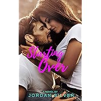 Starting Over (Sugar Creek Romance) Starting Over (Sugar Creek Romance) Kindle Paperback