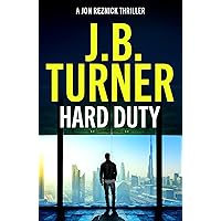 Hard Duty (A Jon Reznick Thriller Book 13) Hard Duty (A Jon Reznick Thriller Book 13) Kindle Paperback
