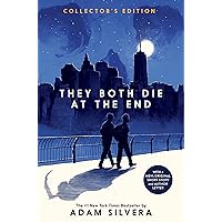 They Both Die at the End Collector's Edition (They Both Die at the End Series, 1) They Both Die at the End Collector's Edition (They Both Die at the End Series, 1) Hardcover Paperback