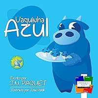 Vaquinha Azul (Portuguese Edition) Vaquinha Azul (Portuguese Edition) Kindle Audible Audiobook Paperback