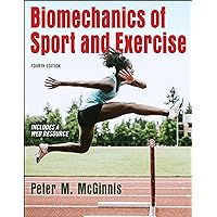 Biomechanics of Sport and Exercise Biomechanics of Sport and Exercise Paperback eTextbook Loose Leaf Spiral-bound