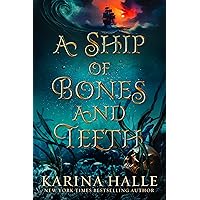 A Ship of Bones & Teeth: A dark Little Mermaid retelling