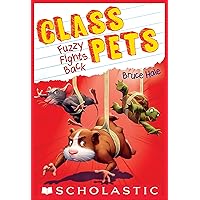 Fuzzy Fights Back (Class Pets #4) Fuzzy Fights Back (Class Pets #4) Paperback Kindle Hardcover
