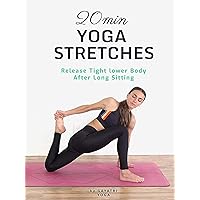 20 Min Yoga Stretches - Release Tight lower Body After Long Sitting - Gayatri Yoga