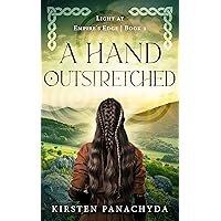 A Hand Outstretched A Hand Outstretched Kindle Paperback