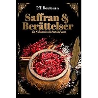 Saffran & Berättelser: En kulinarisk och poetisk fusion (Swedish Edition) Saffran & Berättelser: En kulinarisk och poetisk fusion (Swedish Edition) Kindle