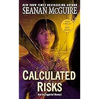Calculated Risks (InCryptid Book 10) Calculated Risks (InCryptid Book 10) Kindle Audible Audiobook Mass Market Paperback