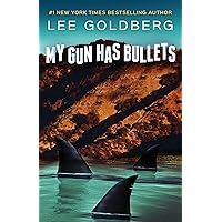 My Gun Has Bullets (Charlie Willis Book 1) My Gun Has Bullets (Charlie Willis Book 1) Kindle Hardcover Paperback