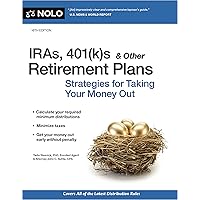 IRAs, 401(k)s & Other Retirement Plans: Strategies for Taking Your Money Out IRAs, 401(k)s & Other Retirement Plans: Strategies for Taking Your Money Out Paperback Kindle