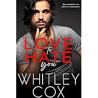 Love to Hate You Love to Hate You Kindle Paperback