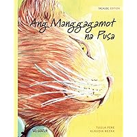 Ang Manggagamot na Pusa: Tagalog Edition of The Healer Cat Ang Manggagamot na Pusa: Tagalog Edition of The Healer Cat Paperback