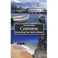 Comoros: Everything You Need to Know Comoros: Everything You Need to Know Kindle Paperback