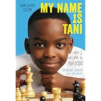 My Name Is Tani . . . and I Believe in Miracles Young Readers Edition My Name Is Tani . . . and I Believe in Miracles Young Readers Edition Paperback Audible Audiobook Kindle