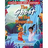 The Ghost on the Mountain (Choose Your Own Adventure Dragonlarks) (Choose Your Own Adventure; The Dragonlark)