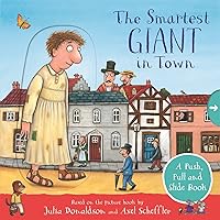 The Smartest Giant in Town: A Push, Pull and Slide Book The Smartest Giant in Town: A Push, Pull and Slide Book Board book Audio CD