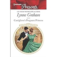 Castiglione's Pregnant Princess (Vows for Billionaires Book 3609) Castiglione's Pregnant Princess (Vows for Billionaires Book 3609) Kindle Hardcover Paperback Mass Market Paperback