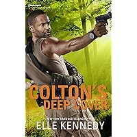 Colton's Deep Cover (The Coltons of Eden Falls) Colton's Deep Cover (The Coltons of Eden Falls) Kindle Audible Audiobook Hardcover Paperback Mass Market Paperback