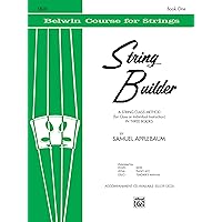 String Builder, Bk 1: A String Class Method (for Class or Individual Instruction) - Cello (Belwin Course for Strings, Bk 1) String Builder, Bk 1: A String Class Method (for Class or Individual Instruction) - Cello (Belwin Course for Strings, Bk 1) Paperback Kindle