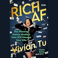 Rich AF: The Winning Money Mindset That Will Change Your Life Rich AF: The Winning Money Mindset That Will Change Your Life Hardcover Audible Audiobook Kindle Spiral-bound