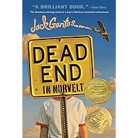 Dead End in Norvelt: (Newbery Medal Winner) (Norvelt Series, 1) Dead End in Norvelt: (Newbery Medal Winner) (Norvelt Series, 1) Paperback Audible Audiobook Kindle Hardcover Audio CD
