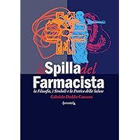 La Spilla del Farmacista (Italian Edition)