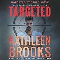 Targeted: Shadows Landing: The Townsends, Book 2 Targeted: Shadows Landing: The Townsends, Book 2 Kindle Audible Audiobook Paperback