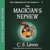 The Magician's Nephew: The Chronicles of Narnia The Magician's Nephew: The Chronicles of Narnia Audible Audiobook Mass Market Paperback Kindle Paperback Hardcover Audio CD