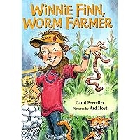 Winnie Finn, Worm Farmer Winnie Finn, Worm Farmer Hardcover