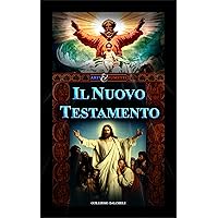 Il Nuovo Testamento - Arti & Fumetti (Italian Edition) Il Nuovo Testamento - Arti & Fumetti (Italian Edition) Kindle Paperback