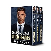 Bad Boys with Good Hearts: Billionaire Romance Boxset 2 Bad Boys with Good Hearts: Billionaire Romance Boxset 2 Kindle