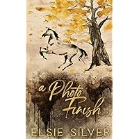 A Photo Finish (Special Edition) (Gold Rush Ranch) A Photo Finish (Special Edition) (Gold Rush Ranch) Paperback