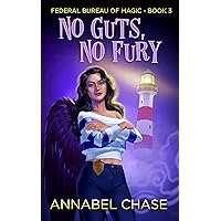 No Guts, No Fury (Federal Bureau of Magic Cozy Mystery Book 3) No Guts, No Fury (Federal Bureau of Magic Cozy Mystery Book 3) Kindle Audible Audiobook Paperback