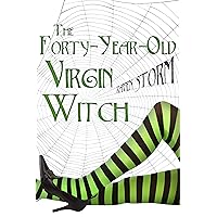 The Forty-Year-Old Virgin Witch (Aggie's Boys Book 1) The Forty-Year-Old Virgin Witch (Aggie's Boys Book 1) Kindle Paperback