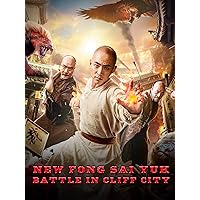 New Fong Sai Yuk: Battle In Cliff City