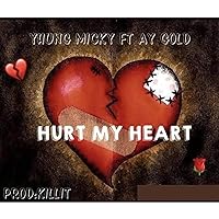 Hurt my heart Hurt my heart MP3 Music