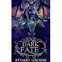 Dark Fate: Book 5 - Consultant Dark Fate: Book 5 - Consultant Kindle