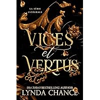 Vices et Vertus: La Série Intégrale (French Edition) Vices et Vertus: La Série Intégrale (French Edition) Kindle Paperback