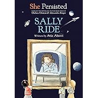 She Persisted: Sally Ride She Persisted: Sally Ride Paperback Kindle Audible Audiobook Hardcover