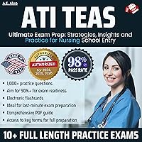ATI TEAS Ultimate Exam Prep: Strategies, Insights, and Practice for Nursing School Entry ATI TEAS Ultimate Exam Prep: Strategies, Insights, and Practice for Nursing School Entry Audible Audiobook Kindle Paperback