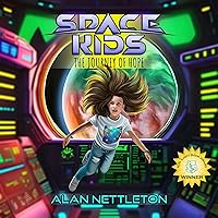 The Journey of Hope: Space Kids The Journey of Hope: Space Kids Audible Audiobook Paperback Kindle Hardcover