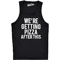 Mens were Getting Pizza After This Funny Workout Sleeveless Gym Fitness Tank Top