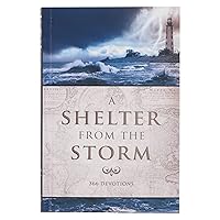 A Shelter From the Storm 366 Devotions A Shelter From the Storm 366 Devotions Paperback Imitation Leather