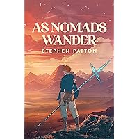 As Nomads Wander