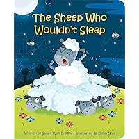 The Sheep Who Wouldn't Sleep The Sheep Who Wouldn't Sleep Board book Kindle Hardcover Paperback